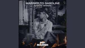 Pip Marsh Debuts "Married To Gasoline" Ambient Version